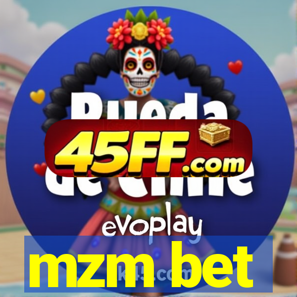 mzm bet